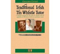 Geraldine Cotter's Traditional Irish Tin Whistle Tutor: Book Only