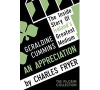 Geraldine Cummins: An Appreciation