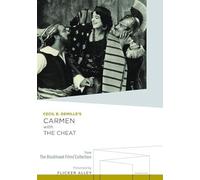 Geraldine Farrar - Carmen with The Cheat