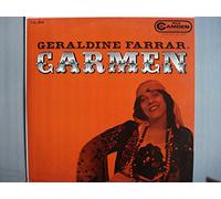 Geraldine Farrar in Carmen (Bizet)