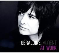 Geraldine Laurent - At Work