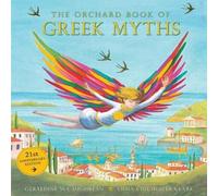 Geraldine McCaughrean Orchard Greek Myths Hardback Book Geraldine McCaughrean Multicolor