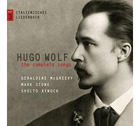 Geraldine McGreevy - Hugo Wolf: the Complete Songs, Vol. 3: Italienisches Liederbuch