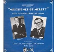 Geraldo and His Concert Orchestra - Irin Berlin Milestones of Melody