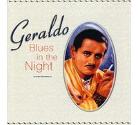 Geraldo - Blues In The Night