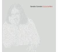 Geraldo Carneiro - Gozos Da Alma