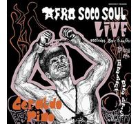 Geraldo Pino & the H - Afro Soco Soul Live [VINYL]