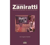 Geraldo Zaniratti - Memorias Projetadas Na Tela De Um Livro (Em Portuguese do Brasil)