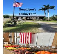 Geraldson's Farm: The Dr. Barb Series