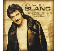 Gerard Blanc - Mes plus belles histoires