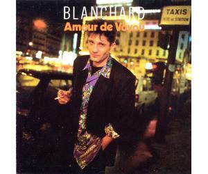 Gérard Blanchard - Amour de Voyou
