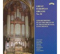 Gerard Brooks - Great European Organs No. 58 / The Cavaille-Coll Organ of St.Francois de Sale, Lyon