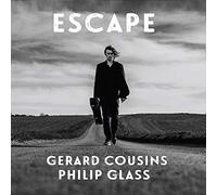 Gerard Cousins - Escape - Gerard Cousins plays Philip Glass