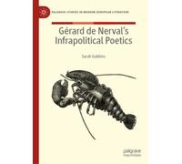 Gerard de Nerval’s Infrapolitical Poetics