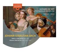 Gerard De Wit & Dutch Baroque Orchestra - Johann Sebastian Bach
