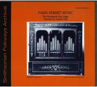 GERARD DOLE - Paris Street Music - the Mechanical Pipe Organ