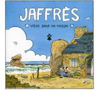 Gérard Jaffrès - Viens Dans Ma Maison