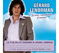 Gerard Lenorman - Je Vous Reparlerai D'amour