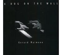Gerard Maimone - A Dog On The Wall