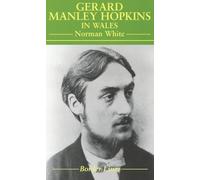 Gerard Manley Hopkins in Wales