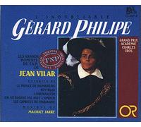 Gérard Philippe - L'Inoubliable Gérard Philippe, Les Grands Moments du TNP de Jean Vilar