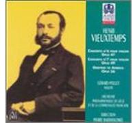 Gerard Poulet - Vieuxtemps: Greeting to America in E; Concertos for violin No 6+ No7