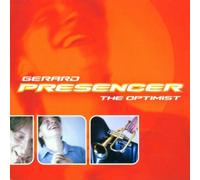 Gerard Presencer - The Optimist