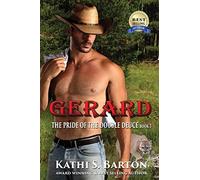 Gerard: The Pride of the Double Deuce: Volume 3