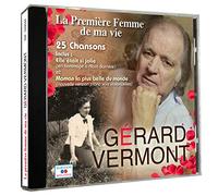 Gérard Vermont - La première femme de ma vie