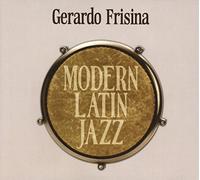 Gerardo Frisina - Modern Latin Jazz