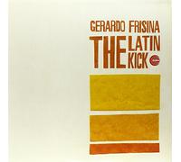 Gerardo Frisina - The Latin Kick [VINYL]
