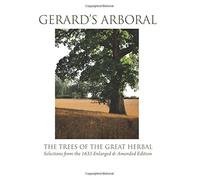 Gerard's Arboral, the Trees of the Great Herbal