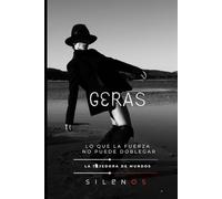 GERAS: Lo que la Fuerza no Puede Doblegar (Mitología Griega)