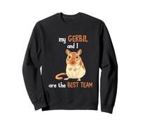 Gerbil Rat My Gerbil And I Are The Best Team Gerbil Owner Sweatshirt