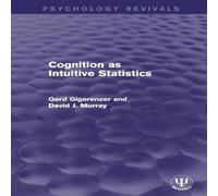 Gerd Gigerenzer Cognition as Intuitive Statistics Paperback Book Gerd Gigerenzer Multicolor