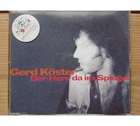 Gerd Köster - Der Herr da im Spiegel/Waldmeister (1994)