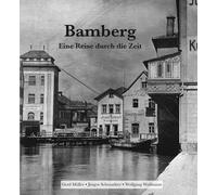 Gerd Müller Jürgen Schraudner Wolfgang Bamberg - Eine Reise durch d (Hardback)