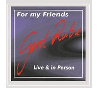Gerd Rube - For My Friends - Live & in Person