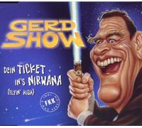 Gerd Show,die - Dein Ticket in'S