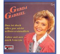 Gerda Gabriel - Das ist doch alles gar nicht selbstverständlich