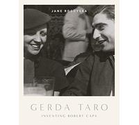 Gerda Taro: Inventing Robert Capa