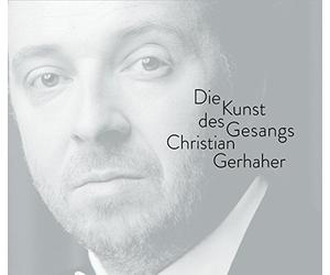 Gerhaher, Christian - Art of Song