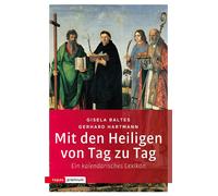 Gerhard Hartman Mit den Heiligen von Tag zu Tag: Ein kalendarisches (Paperback)