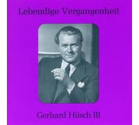 Gerhard Hüsch (1901-1984), Vol.3