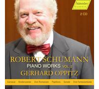 Gerhard Oppitz - Robert Schumann: Piano Works; Vol. 2 (Carnaval; Kinderszenen; Drei Romanzen; Papillons; Sonate fis-moll; Drei Fantasiestucke)