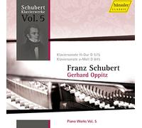 Gerhard Oppitz - Schubert - Piano Works Volume 5