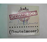 Gerhard, Polt - Gerhard Polt - I. A. Deutelmoser - Jupiter Records - 827 657-1