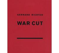 Gerhard Richter: War Cut (English Edition)