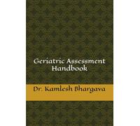 Geriatric Assessment Handbook