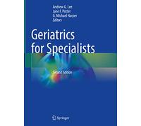 Geriatrics for Specialists